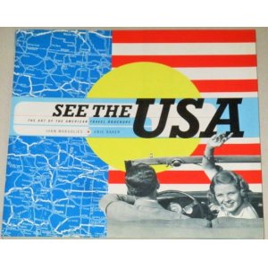 画像: 洋書）SEE THE USA/アメリカの観光地レトロポスター・パンフ他デザイン集